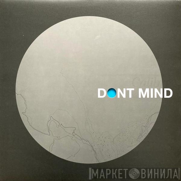 Calibre  - Dont Mind