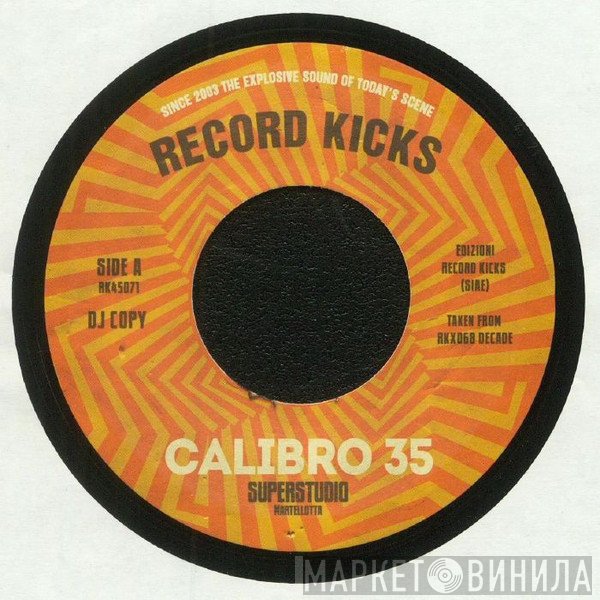 Calibro 35  - Superstudio