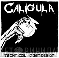 Caligula   - Technical Aggression