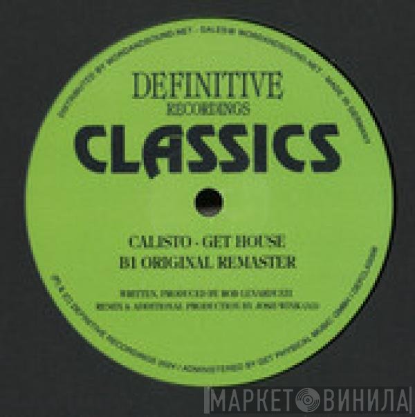 Calisto - Get House