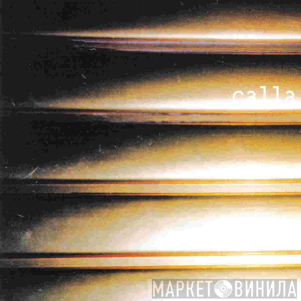 Calla  - Calla