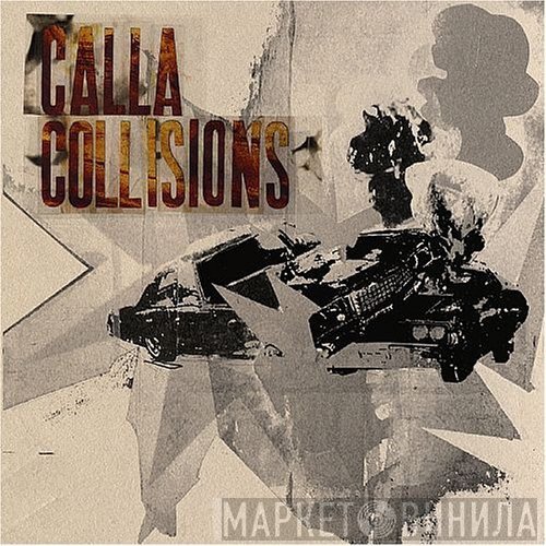 Calla  - Collisions