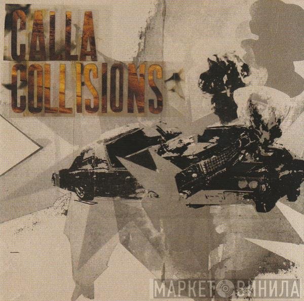 Calla  - Collisions
