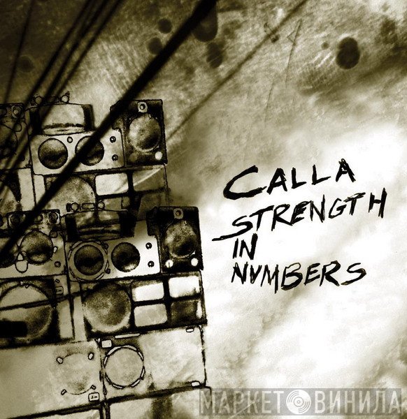 Calla  - Strength In Numbers