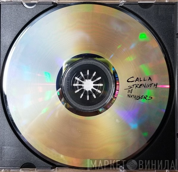 Calla  - Strength In Numbers