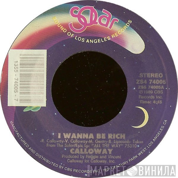 Calloway - I Wanna Be Rich