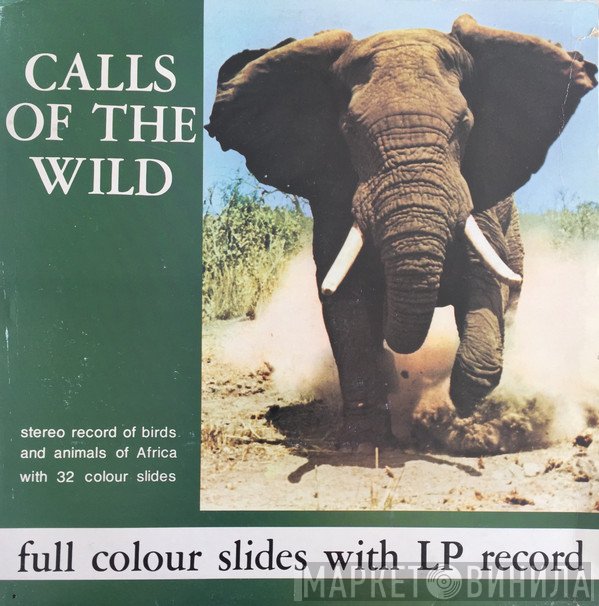  - Calls Of The Wild