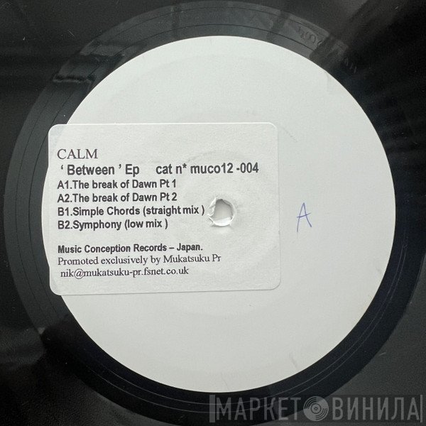 Calm  - Between EP