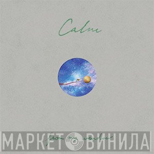 Calm  - From My Window
