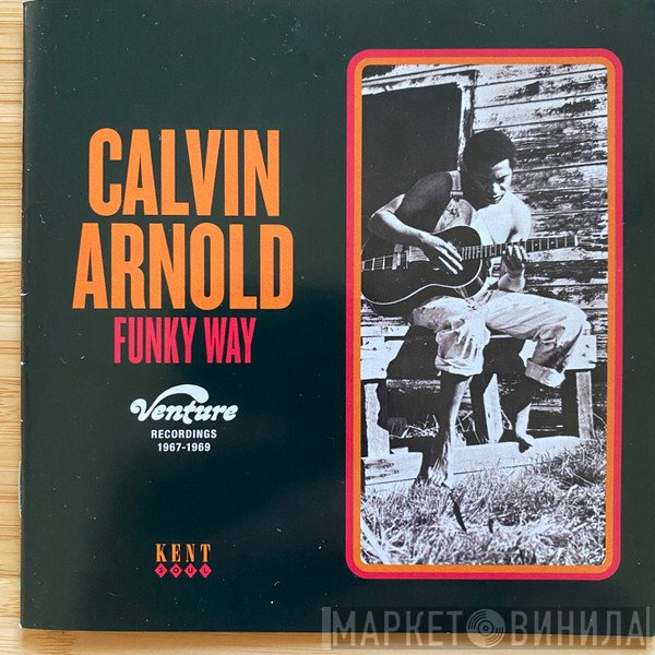 Calvin Arnold - Funky Way (Venture Recordings 1967-1969)
