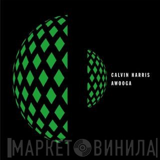 Calvin Harris  - Awooga