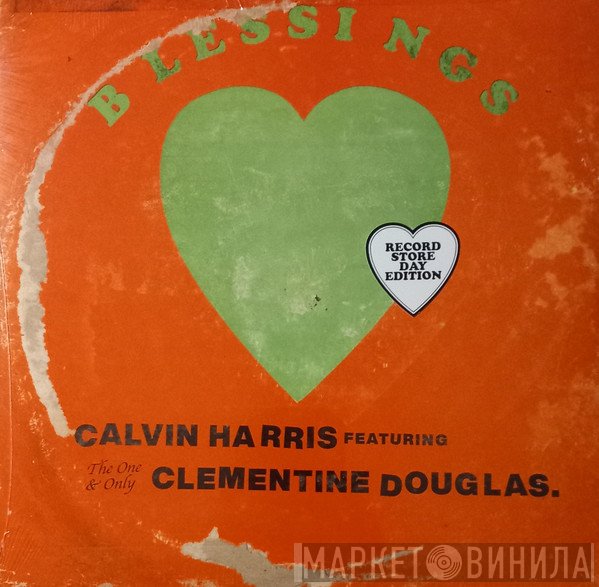 Calvin Harris, Clementine Douglas - Blessings