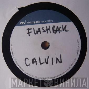Calvin Harris  - Flashback