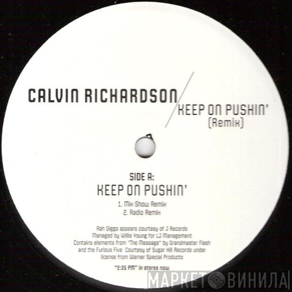 Calvin Richardson - Keep On Pushin' (Remix)