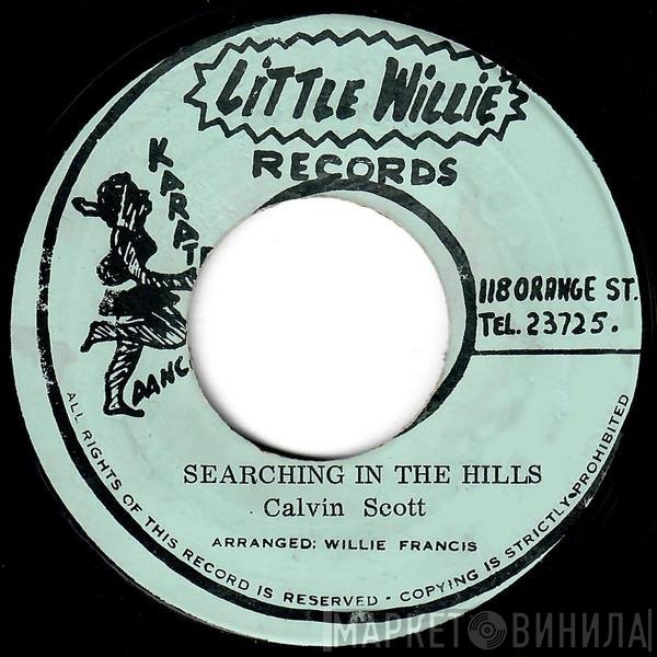 Calvin Scott  - Searching In The Hills