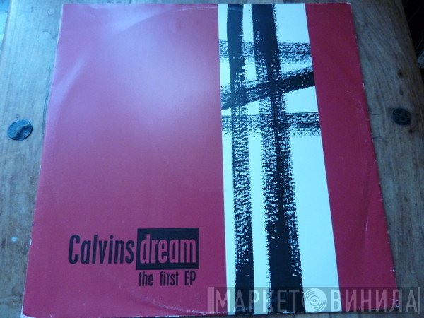 Calvin's Dream - The First EP