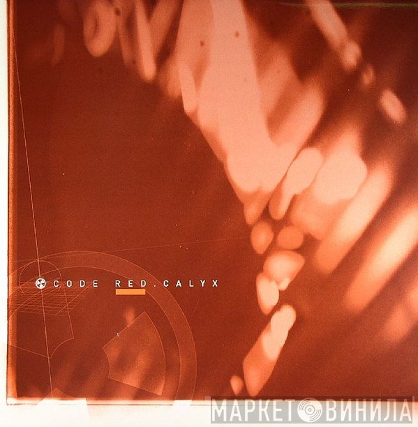 Calyx  - Code Red / Diablo
