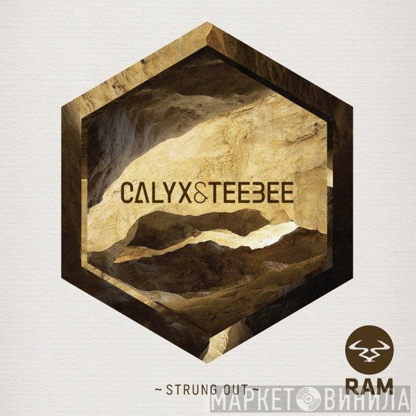 Calyx & Teebee - Strung Out