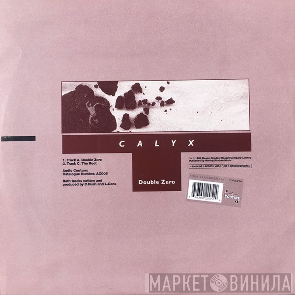 Calyx - Double Zero