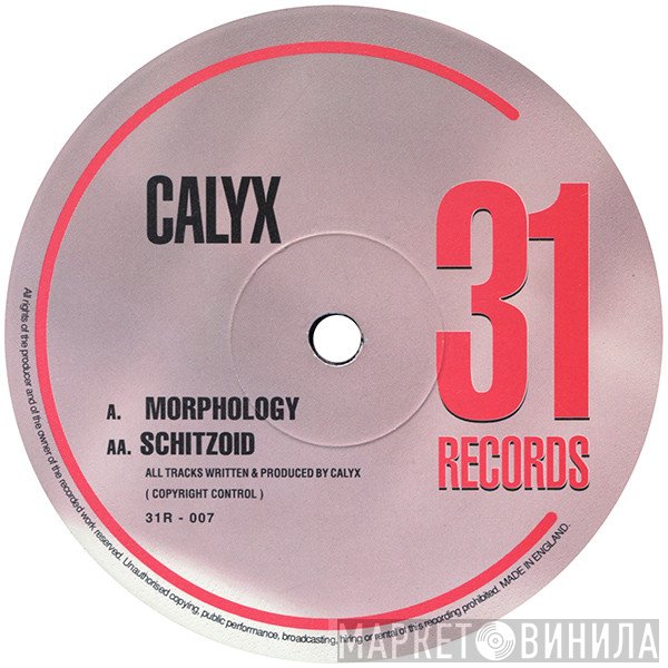Calyx - Morphology / Schitzoid
