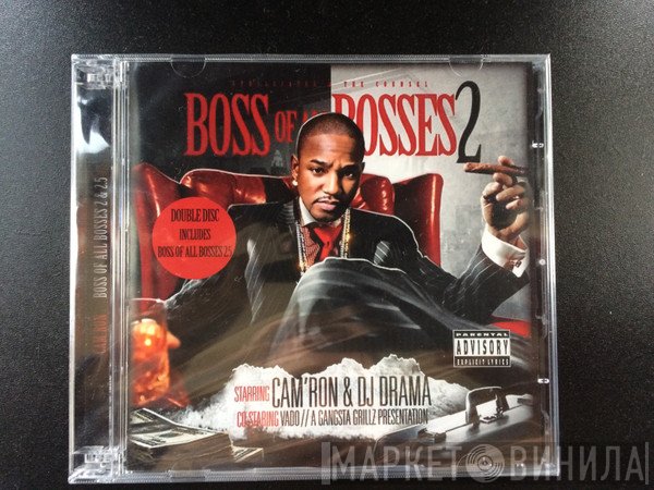 Cam'ron - Boss Of All Bosses 2 & 2.5