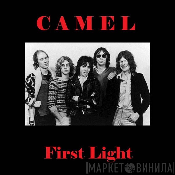 Camel  - First Light
