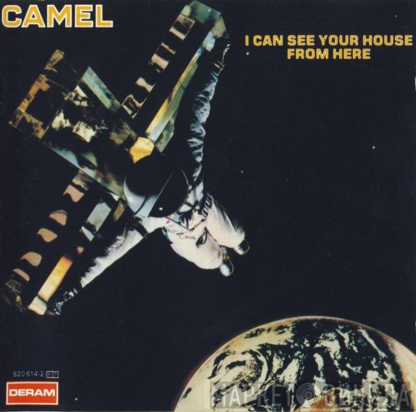 Camel  - I Can See Your House From Here