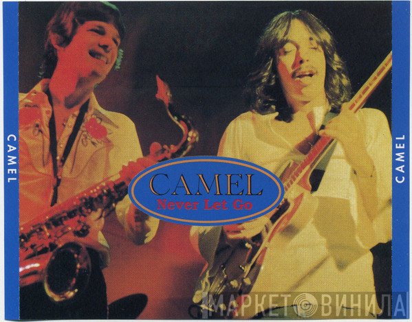 Camel  - Never Let Go