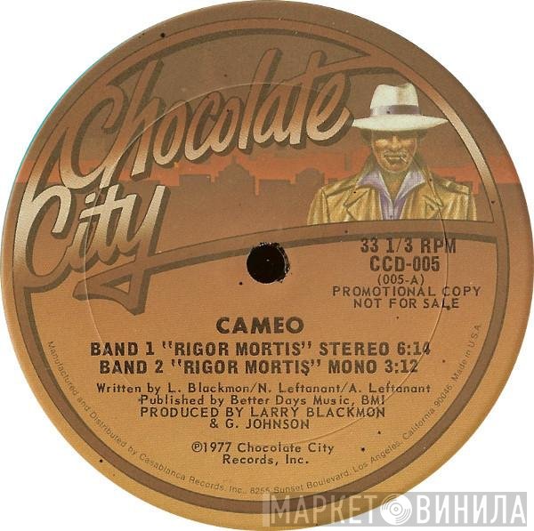 Cameo - Rigor Mortis