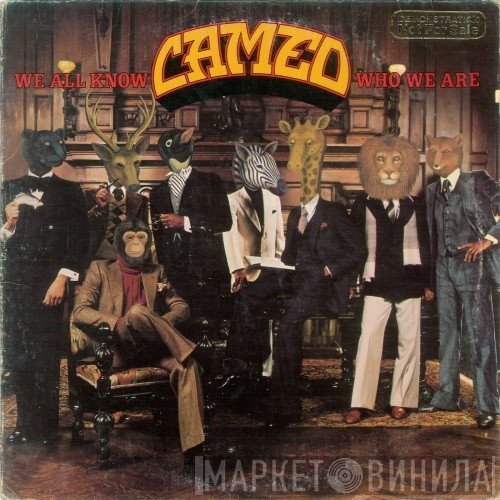 Cameo - We All Know Who We Are