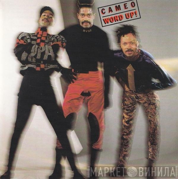 Cameo  - Word Up!