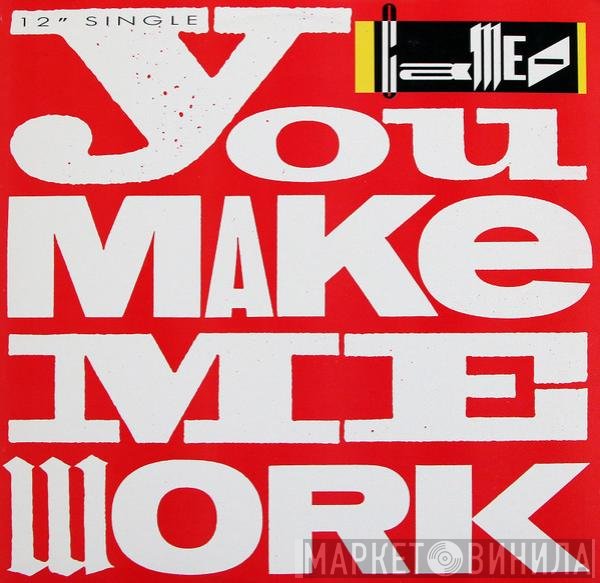 Cameo  - You Make Me Work