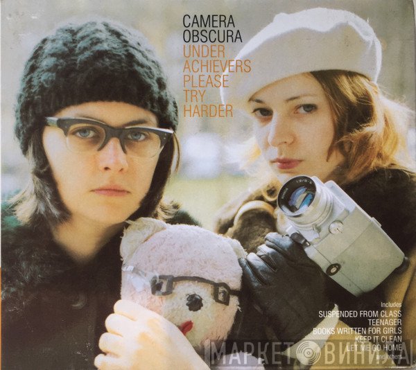 Camera Obscura - Underachievers Please Try Harder