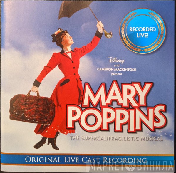 Cameron Mackintosh - Mary Poppins (Original Live Cast Recording)