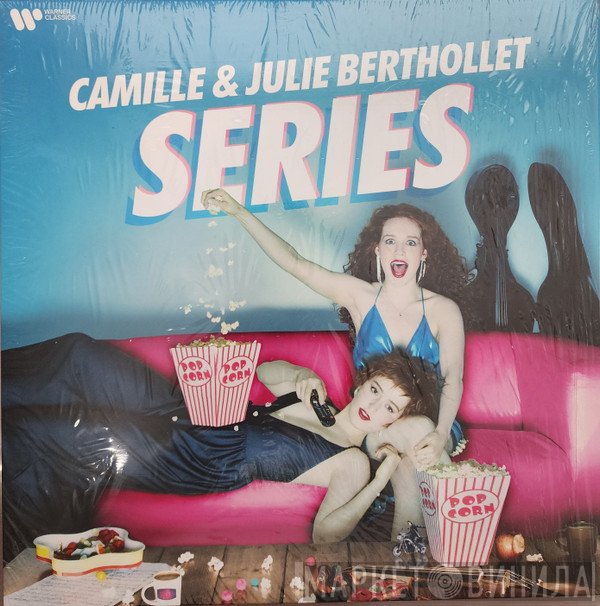 Camille Berthollet, Julie Berthollet - Series