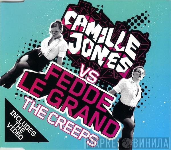 Camille Jones, Fedde Le Grand - The Creeps