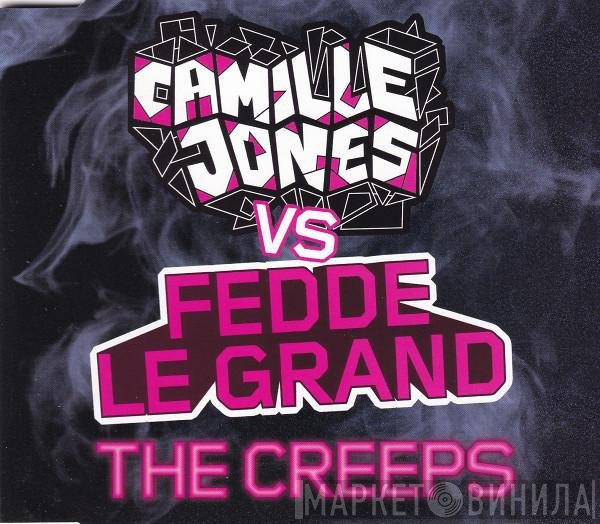 Camille Jones, Fedde Le Grand - The Creeps