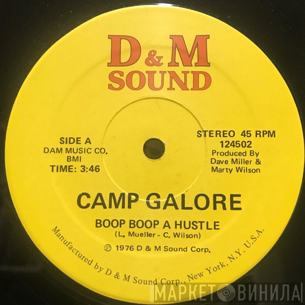 Camp Galore - Boop Boop A Hustle / Three Little Words