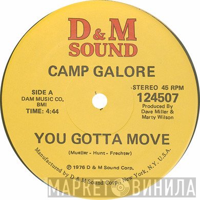 Camp Galore - You Gotta Move