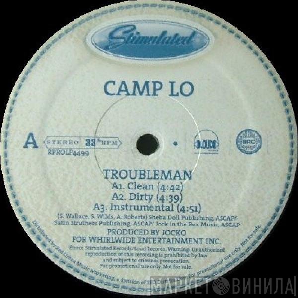 Camp Lo - Troubleman / Cookers