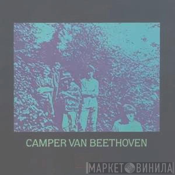 Camper Van Beethoven  - II & III