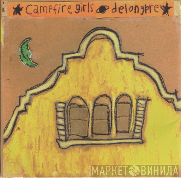 Campfire Girls - Delongpre