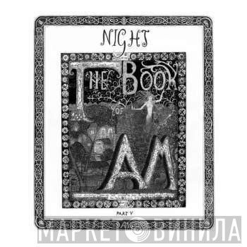 Can Am Des Puig - The Book Of AM Part.V : Night