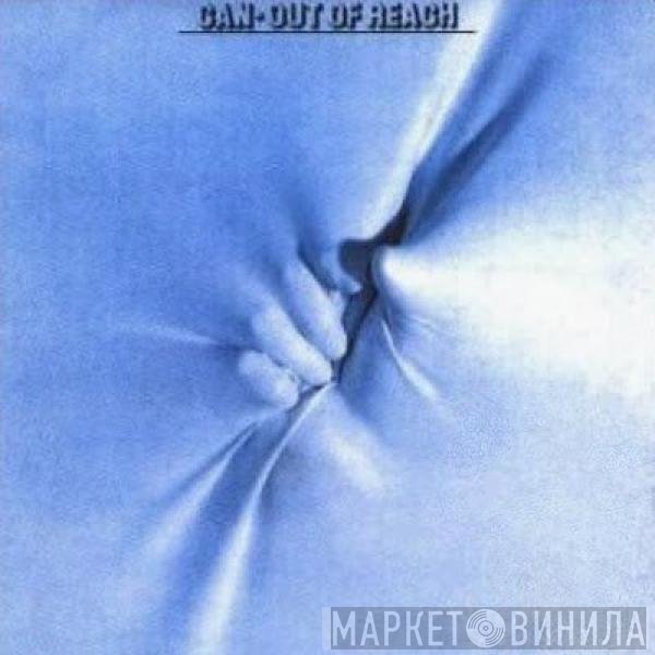 Can  - Out Of Reach