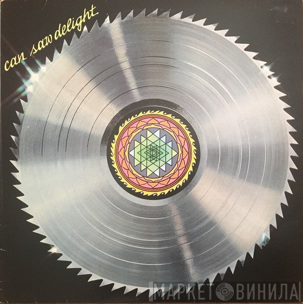 Can - Saw Delight