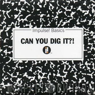  - Can You Dig It?!