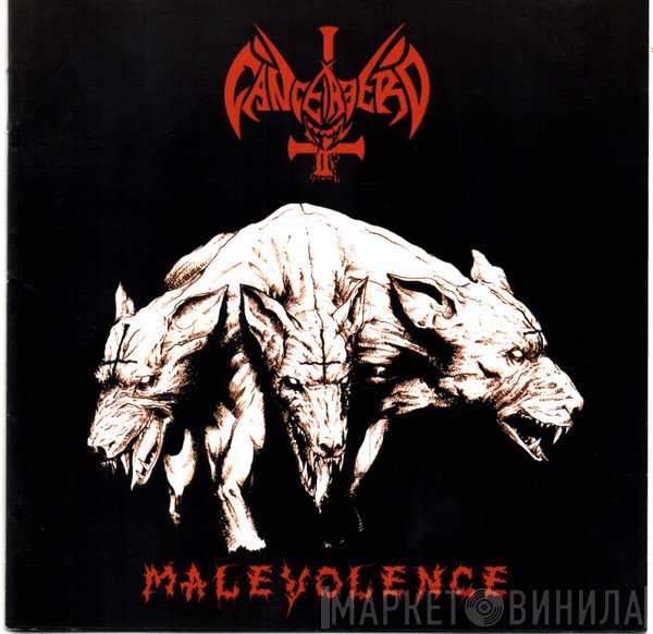 Cancerbero - Malevolence