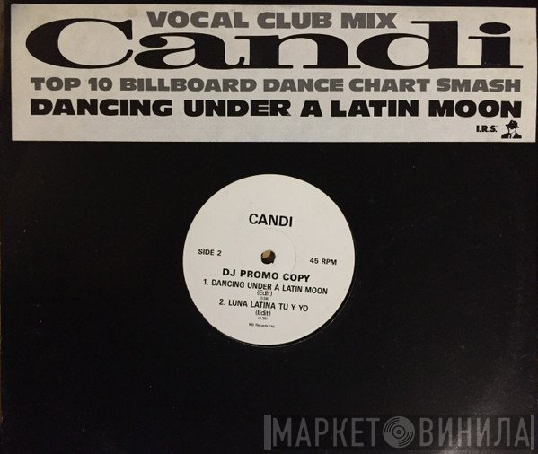 Candi - Dancing Under A Latin Moon