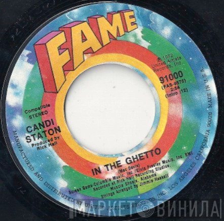 Candi Staton  - In The Ghetto / Sure As Sin