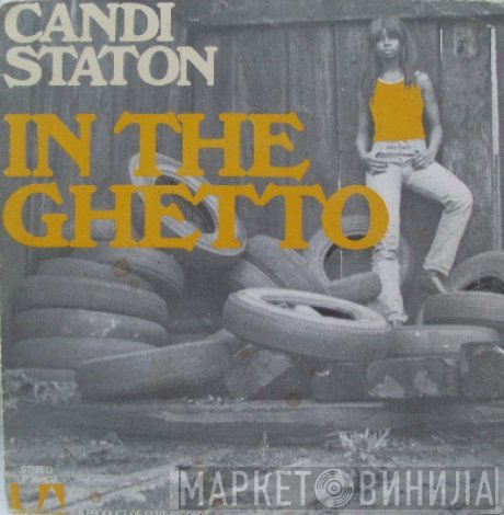 Candi Staton  - In The Ghetto